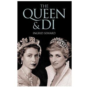 2000 The Queen & Di By Ingrid Seward Book - Hardcover